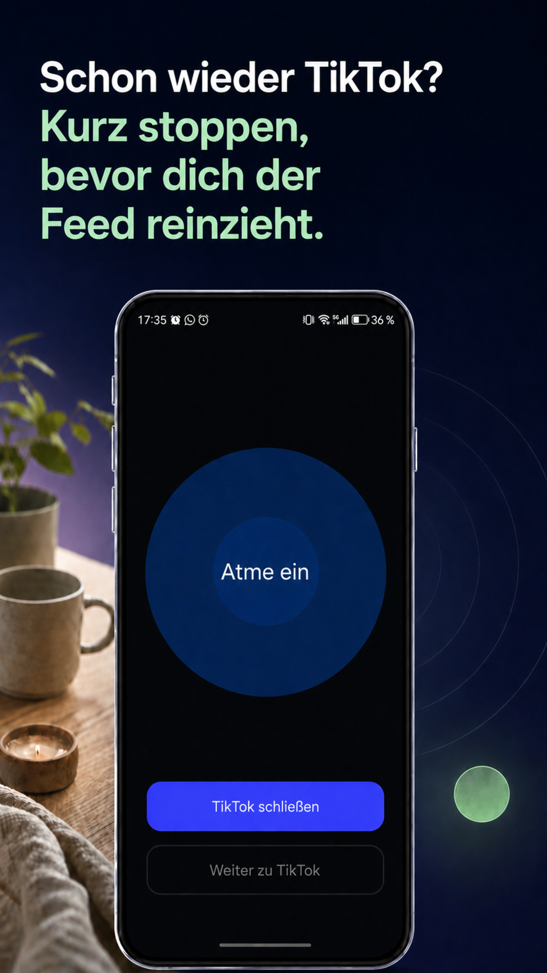 LoopCut Pause vor dem Öffnen von TikTok